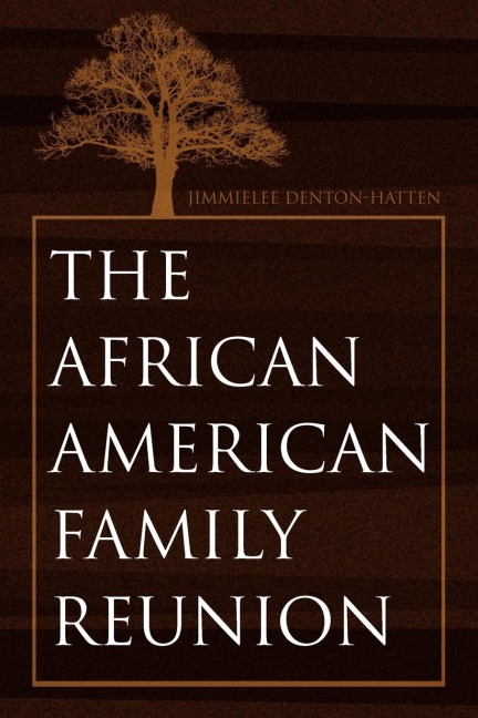 The African-American Family Reunion