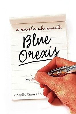 Blue Orexis A Poet's Chronicle