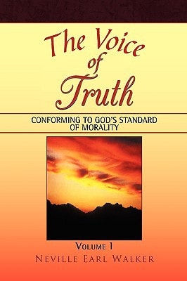 The Voice of Truth Conforming to God's Standard of Morality