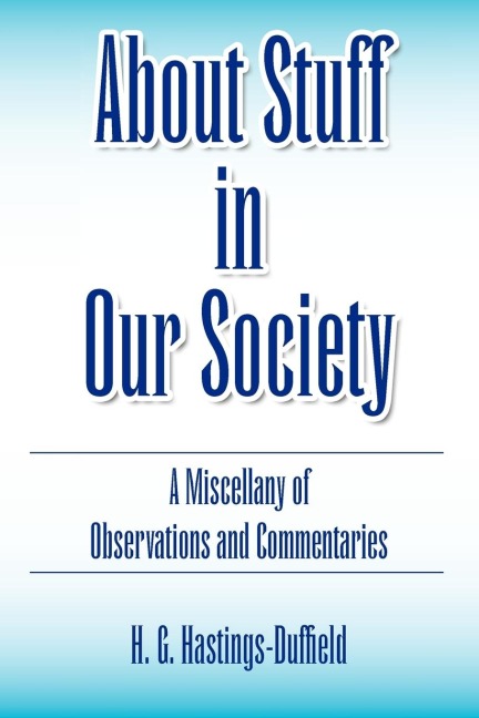 About Stuff in Our Society