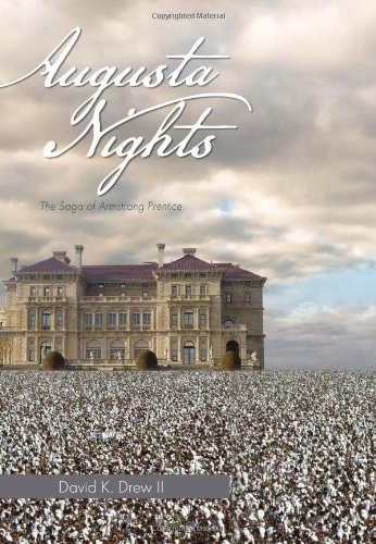 Augusta Nights The Saga of Armstrong Prentice