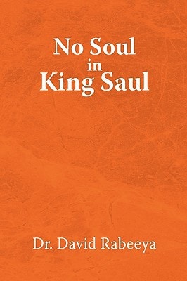 No Soul in King Saul