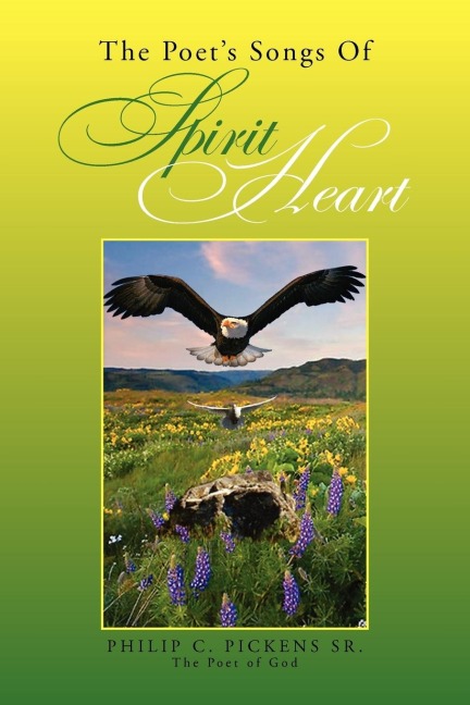 The Poets Songs of Spirit Heart
