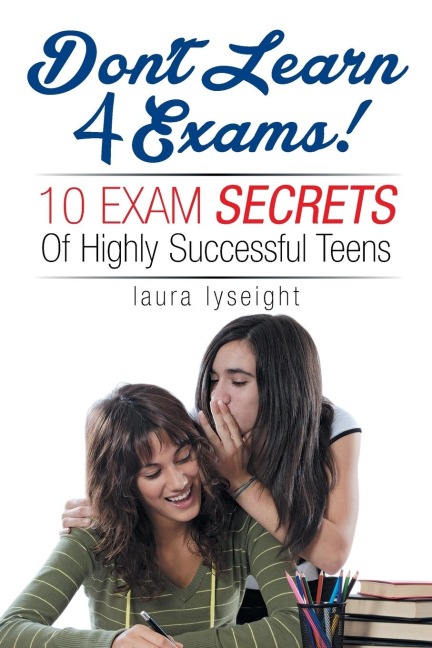 Dont Learn 4 Exams!
