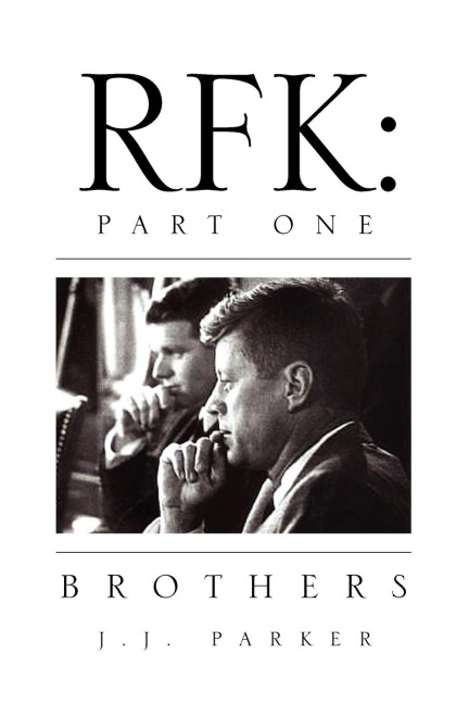 Rfk: Part One