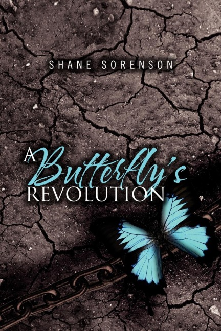 A Butterflys Revolution
