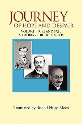 Journey of Hope and Despair Volume I. Rise and Fall