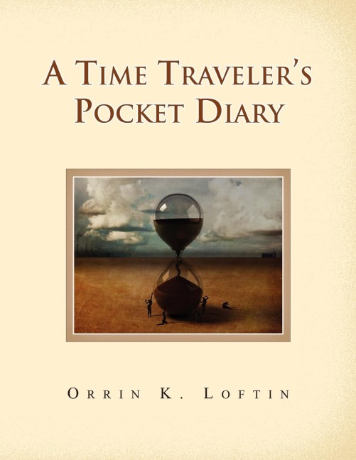 A Time Travelers Pocket Diary