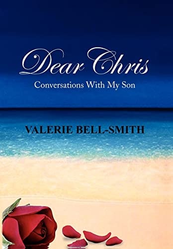 Dear Chris Conversations with My Son