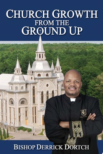 Church Growth from the Ground Up