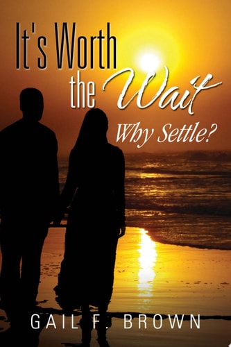 It's Worth the Wait