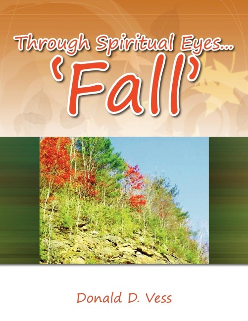 Through Spiritual Eyes... Fall