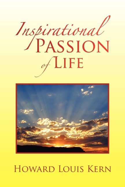 Inspirational Passion of Life