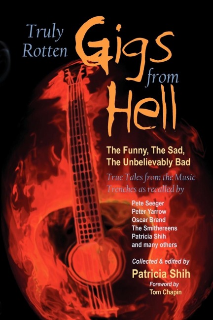 Truly Rotten Gigs from Hell