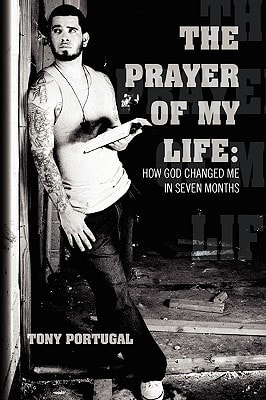 The Prayer of My Life How God Changed Me in Seven Months