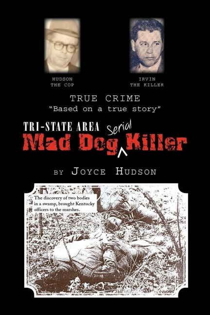 Tri-State Area Mad Dog Killer
