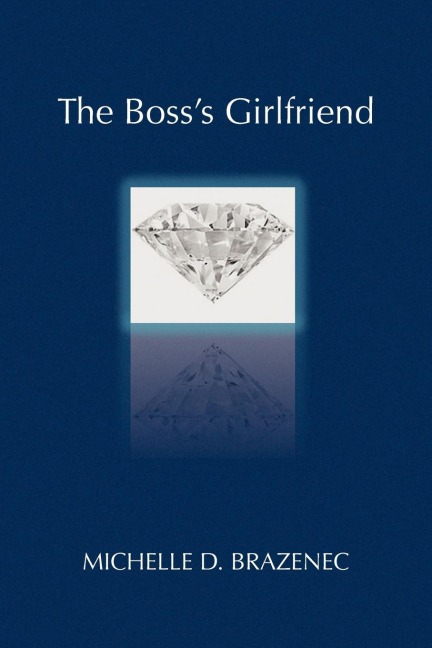 The Bosss Girlfriend