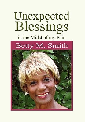 Unexpected Blessings in the Midst of My Pain