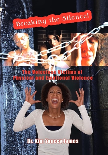 Breaking the Silence The Voiceless Victims of Physical and Emotional Violence