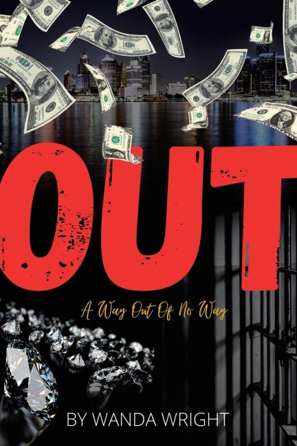 Out: A Way out of No Way