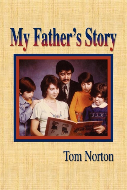 My Fathers Story