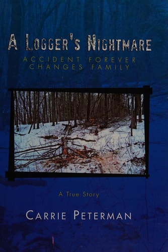 A Logger's Nightmare