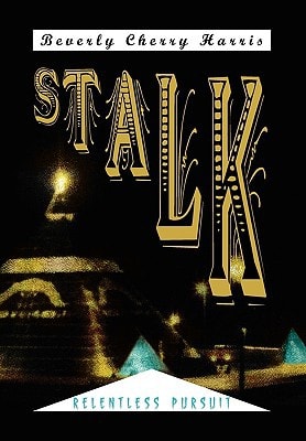 Stalk Relentless Pursuit