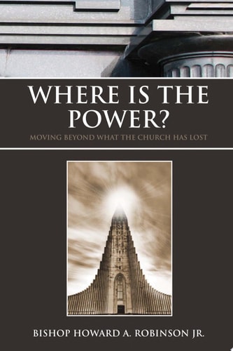 Where Is the Power? Moving Beyond What the Church Has Lost