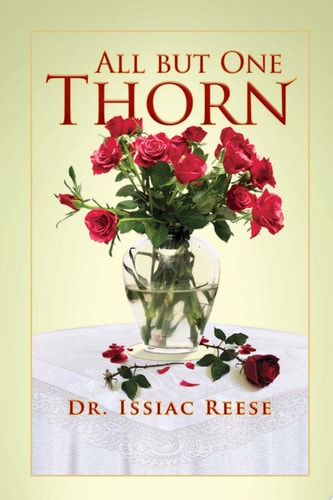 All But One Thorn