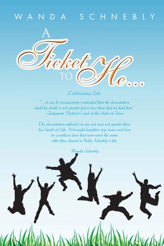 A Ticket to He...