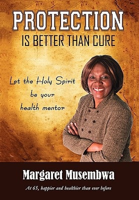 Protection Is Better Than Cure Let the Holy Spirit be Your Health Mentor