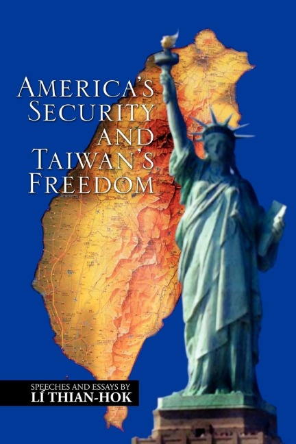 Americas Security and Taiwans Freedom