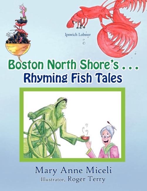 Boston North Shores Rhyming Fish Tales