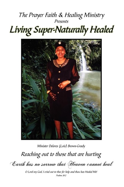 Living Super-Naturally Healed