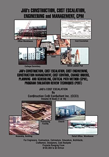 Jab's Con$Truction, Co$T Escalation, Engineering and Management, Cpm
