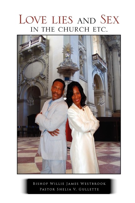 Love Lies and Sex in the Church Etc