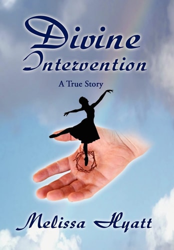 Divine Intervention A True Story