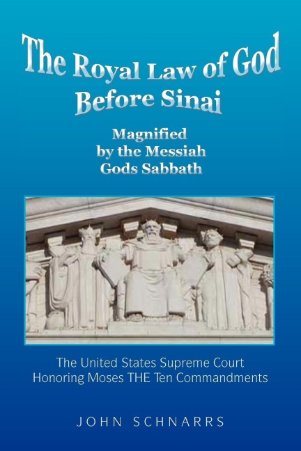 The Royal Law of God Before Sinai