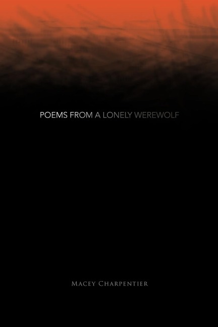 Poems from a Lonely Werewolf