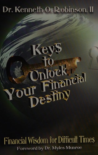 Keys to Unlock Your Financial Destiny