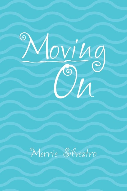 Moving on