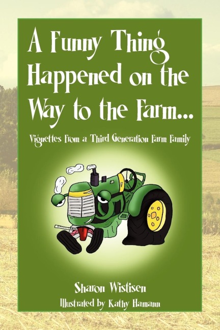 A Funny Thing Happened on the Way to the Farm...