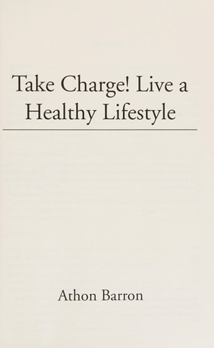 Take Charge! Live a Healthy Lifestyle