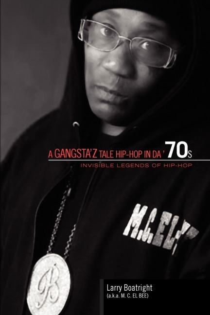 A Gangstaz Tale Hip-Hop in Da 70s