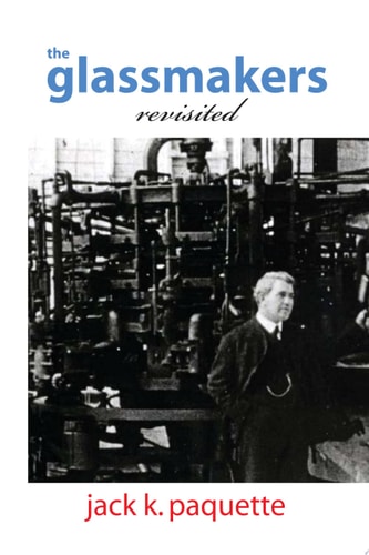 The Glassmakers, Revisited