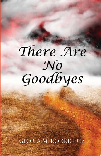 There Are No Goodbyes
