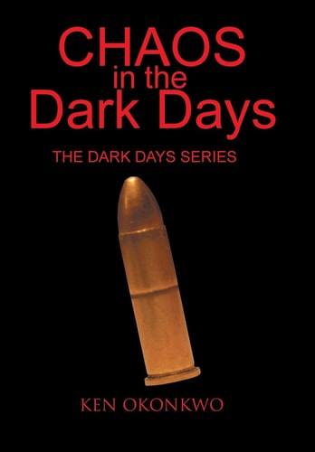 Chaos in the Dark Days The Dark Days Series: The Dark Days Series