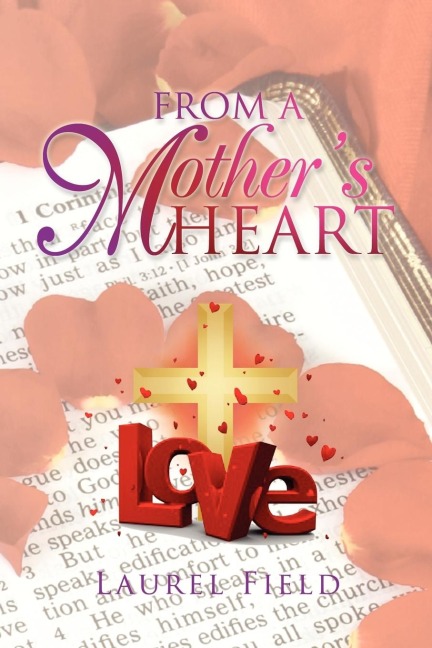 From a Mothers Heart