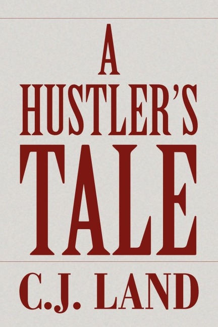 A Hustlers Tale