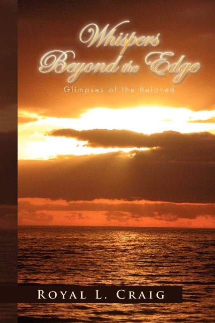 Whispers Beyond the Edge: Glimpses of the Beloved
